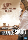 Film: Hranice smrti (Gregory Nava) (). Hollywood, 2006 Film: Hranice smrti (Gregory Nava) (). Hollywood, 2006