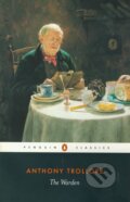 Kniha: The Warden (Anthony Trollope). Penguin Books Kniha: The Warden (Anthony Trollope). Penguin Books