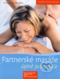 Kniha: Partnerské masáže úplně jednoduše (Valeria Füchtnerová). BETA - Dobrovský, 2008 Kniha: Partnerské masáže úplně jednoduše (Valeria Füchtnerová). BETA - Dobrovský, 2008