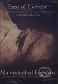 Film: Na východ od Everestu (Daniel Liška) (). Bonton Film, 2008 Film: Na východ od Everestu (Daniel Liška) (). Bonton Film, 2008
