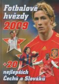 Kniha: Fotbalové hvězdy 2009 + 20 nejlepších Čechů a Slováků (Filip Saiver, Jan Palička a Vlastimil Kaiser). Egmont ČR, 2008 Kniha: Fotbalové hvězdy 2009 + 20 nejlepších Čechů a Slováků (Filip Saiver, Jan Palička a Vlastimil Kaiser). Egmont ČR, 2008