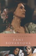 Kniha: Paní Bovaryová (Gustav Flaubert). Academia, 2008 Kniha: Paní Bovaryová (Gustav Flaubert). Academia, 2008