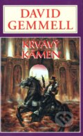 Kniha: Krvavý kámen (David Gemmell). Perseus, 2008 Kniha: Krvavý kámen (David Gemmell). Perseus, 2008