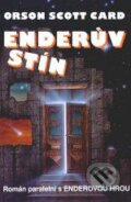 Kniha: Enderův stín (Orson Scott Card). Laser books, 2001 Kniha: Enderův stín (Orson Scott Card). Laser books, 2001