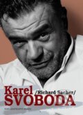 Kniha: Karel Svoboda (Richard Sacher). Brána, 2008 Kniha: Karel Svoboda (Richard Sacher). Brána, 2008