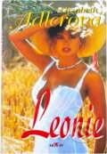 Kniha: Leonie (Elizabeth Adler). Alpress Kniha: Leonie (Elizabeth Adler). Alpress