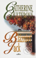 Kniha: Bláznivý Jack (Catherine Coulter). Alpress, 2000 Kniha: Bláznivý Jack (Catherine Coulter). Alpress, 2000