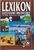 Kniha: Lexikon cestovní medicíny (Vladimír Šerý). Kniha: Lexikon cestovní medicíny (Vladimír Šerý).