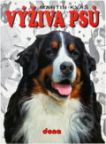 Kniha: Výživa psů (Martin Kváš). Dona, 1998 Kniha: Výživa psů (Martin Kváš). Dona, 1998