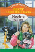 Kniha: Nechte nás žít! (Thomas Brezina). Mladé letá, 2000 Kniha: Nechte nás žít! (Thomas Brezina). Mladé letá, 2000