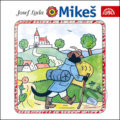 Audiokniha: VARIOUS: MIKES (Jaroslav Kepka, Josef Lada a Otakar Brousek ml.). Supraphon, 2004 Audiokniha: VARIOUS: MIKES (Jaroslav Kepka, Josef Lada a Otakar Brousek ml.). Supraphon, 2004