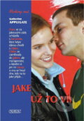 Kniha: Jake už to ví (Katherine Applegate). Kniha: Jake už to ví (Katherine Applegate).