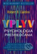 E-kniha: Vplyv (Robert Cialdini), 2014 E-kniha: Vplyv (Robert Cialdini), 2014