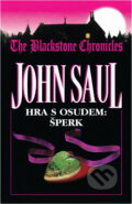 Kniha: Hra s osudem: Šperk (John Saul). , 1999 Kniha: Hra s osudem: Šperk (John Saul). , 1999