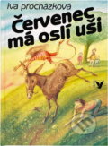 Kniha: Červenec má oslí uši (Iva Procházková). Albatros SK Kniha: Červenec má oslí uši (Iva Procházková). Albatros SK
