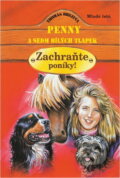 Kniha: Zachraňte poníky! (Thomas Brezina). Mladé letá, 2003 Kniha: Zachraňte poníky! (Thomas Brezina). Mladé letá, 2003