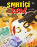 Kniha: Smrtící žert (Jan Vašek). , 2004 Kniha: Smrtící žert (Jan Vašek). , 2004