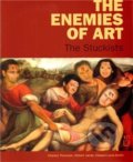Kniha: The enemies of art (Charles Thomson, Edward Lucie Smith a Robert Janás). ARSkontakt, 2011 Kniha: The enemies of art (Charles Thomson, Edward Lucie Smith a Robert Janás). ARSkontakt, 2011