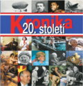 Kniha: Kronika 20. století (). Kniha: Kronika 20. století ().