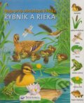 Kniha: Rybník a rieka (Gisela Fischer a kolektív). Svojtka&Co., 2008 Kniha: Rybník a rieka (Gisela Fischer a kolektív). Svojtka&Co., 2008