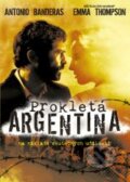 Film: Prekliata Argentína (Christopher Hampton) (). Hollywood, 2003 Film: Prekliata Argentína (Christopher Hampton) (). Hollywood, 2003