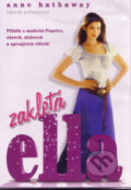 Film: Zakliata Ella (Tommy O'Haver) (DVD). Hollywood, 2004 Film: Zakliata Ella (Tommy O'Haver) (DVD). Hollywood, 2004