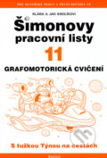Kniha: Šimonovy pracovní listy 11 (Jan Smolík a Klára Smolíkovi). Portál, 2004 Kniha: Šimonovy pracovní listy 11 (Jan Smolík a Klára Smolíkovi). Portál, 2004