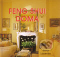 Kniha: Feng shui doma (Gina Lazenby). Ottovo nakladatelství, 2008 Kniha: Feng shui doma (Gina Lazenby). Ottovo nakladatelství, 2008