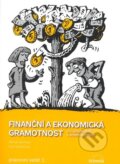 Kniha: Finanční a ekonomická gramotnost (E. Skořepová a M. Skořepa). Scientia, 2008 Kniha: Finanční a ekonomická gramotnost (E. Skořepová a M. Skořepa). Scientia, 2008
