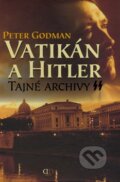 Kniha: Vatikán a Hitler (Peter Godman). Deus, 2008 Kniha: Vatikán a Hitler (Peter Godman). Deus, 2008