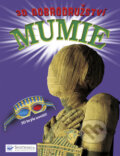 Kniha: Mumie (Svojtka&Co.). Svojtka&Co., 2008 Kniha: Mumie (Svojtka&Co.). Svojtka&Co., 2008