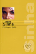 Kniha: Zvířetovi lidé (Indra Sinha). Mladá fronta, 2008 Kniha: Zvířetovi lidé (Indra Sinha). Mladá fronta, 2008
