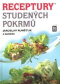 Kniha: Receptury studených pokrmů (Jaroslav Runštuk a kolektiv). R PLUS, 2006 Kniha: Receptury studených pokrmů (Jaroslav Runštuk a kolektiv). R PLUS, 2006