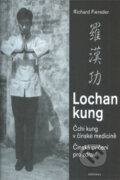 Kniha: Lochan kung - Čchi kung v čínské medicíně (Richard Fiereder), 2008 Kniha: Lochan kung - Čchi kung v čínské medicíně (Richard Fiereder), 2008