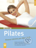 Kniha: Pilates (Antje Korte). Vašut, 2008 Kniha: Pilates (Antje Korte). Vašut, 2008