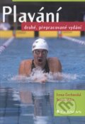 Kniha: Plavání (Irena Čechovská a Tomáš Miler). Grada, 2008 Kniha: Plavání (Irena Čechovská a Tomáš Miler). Grada, 2008