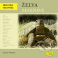 Kniha: Želva zelenavá (Nataša Velenská). Robimaus, 2008 Kniha: Želva zelenavá (Nataša Velenská). Robimaus, 2008