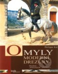Kniha: Omyly moderní drezury (Karl Philippe). Brázda, 2008 Kniha: Omyly moderní drezury (Karl Philippe). Brázda, 2008