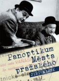 Kniha: Panoptikum Města pražského (Jiří Marek). Knižní klub, 2008 Kniha: Panoptikum Města pražského (Jiří Marek). Knižní klub, 2008
