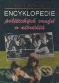 Kniha: Encyklopedie politických vražd a atentátů (Carl Sifakis). Olympia, 1998 Kniha: Encyklopedie politických vražd a atentátů (Carl Sifakis). Olympia, 1998