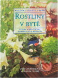Kniha: Rostliny v bytě (Clarke, Graham Courtier, Jane a Jane Courtier; Graham Clarke). , 1997 Kniha: Rostliny v bytě (Clarke, Graham Courtier, Jane a Jane Courtier; Graham Clarke). , 1997
