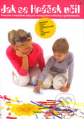 Kniha: Jak se Hrášek učil 2 (Taťána Vargová). Rubico, 2005 Kniha: Jak se Hrášek učil 2 (Taťána Vargová). Rubico, 2005