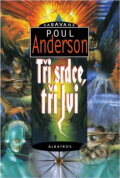 Kniha: Tři srdce, tři lvi (Poul Anderson). Albatros SK Kniha: Tři srdce, tři lvi (Poul Anderson). Albatros SK
