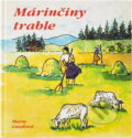 Kniha: Márinčiny trable (Marie Gazdová). Kniha: Márinčiny trable (Marie Gazdová).