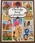 Kniha: Obrázky koní a poníkov (). , 2000 Kniha: Obrázky koní a poníkov (). , 2000