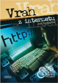 Kniha: Vrah z internetu (Jiří Kropáček). , 2007 Kniha: Vrah z internetu (Jiří Kropáček). , 2007