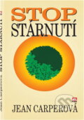 Kniha: Stop stárnutí (Jean Carper). Alpress, 1997 Kniha: Stop stárnutí (Jean Carper). Alpress, 1997