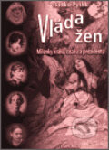 Kniha: Vláda žen (Radko Pytlík). Emporius, 2003 Kniha: Vláda žen (Radko Pytlík). Emporius, 2003