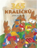 Kniha: 365 pohádek o králíčcích (Francisca Fröhlich). Rebo, 2001 Kniha: 365 pohádek o králíčcích (Francisca Fröhlich). Rebo, 2001