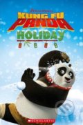 Kniha: Kung Fu Panda Holiday (Scholastic). Scholastic, 2012 Kniha: Kung Fu Panda Holiday (Scholastic). Scholastic, 2012